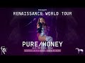 Beyoncé - PURE / HONEY / Ballroom Outro (Live Studio Version) [Renaissance World Tour] Mp3 Song