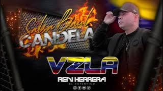 Salsa Baúl Candela mix - Dj Reni Herrera