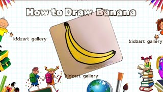 How to draw Banana |easy way|simple way #drawing #art #easydrawing