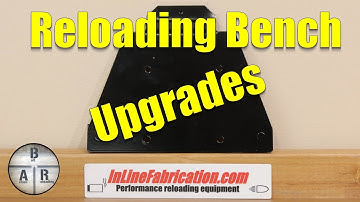 Reloading bench update 2019 with inline fabrication
