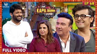 The Kapil Sharma Show #Sonu Nigam #Farah Khan #Anu Malik #kapilsharma #comedy | Ep - 68