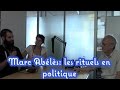 Marc Abélès: les rituels en politique