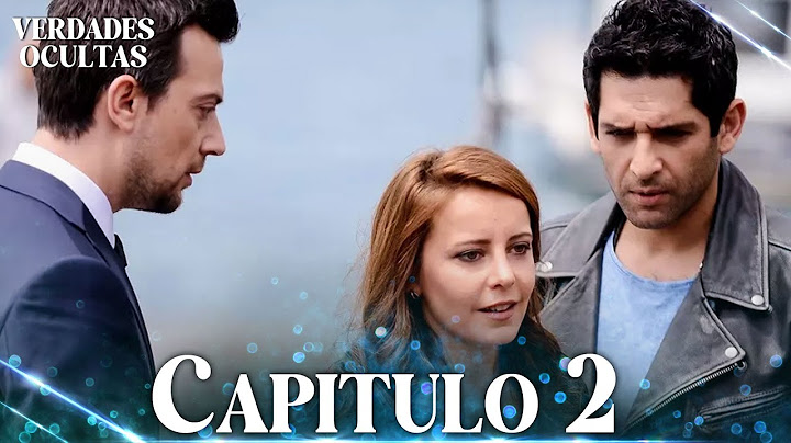 Verdades Ocultas | Yaz'ın Öyküsü - Capítulo 2