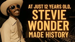 On This Day: Stevie Wonder Recorded His Debut Single