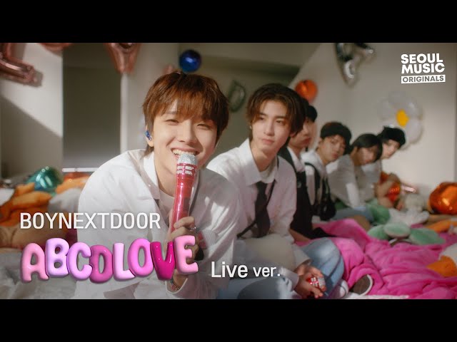 [Live] BOYNEXTDOOR - ABCDLOVE (Live Ver.) │ SEOUL MUSIC class=