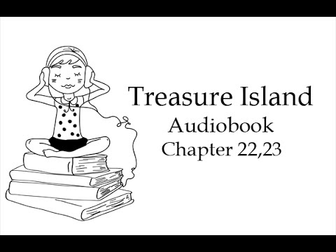 Остров Сокровищ. Глава 22, 23. Аудиокнига на английском языке.