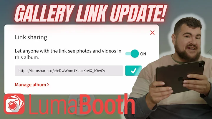 LUMABOOTH GALLERY LINK IN THE APP & DELETING TEST PHOTOS