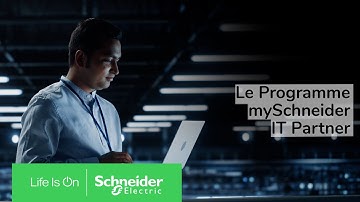 Le Programme mySchneider IT Partner
