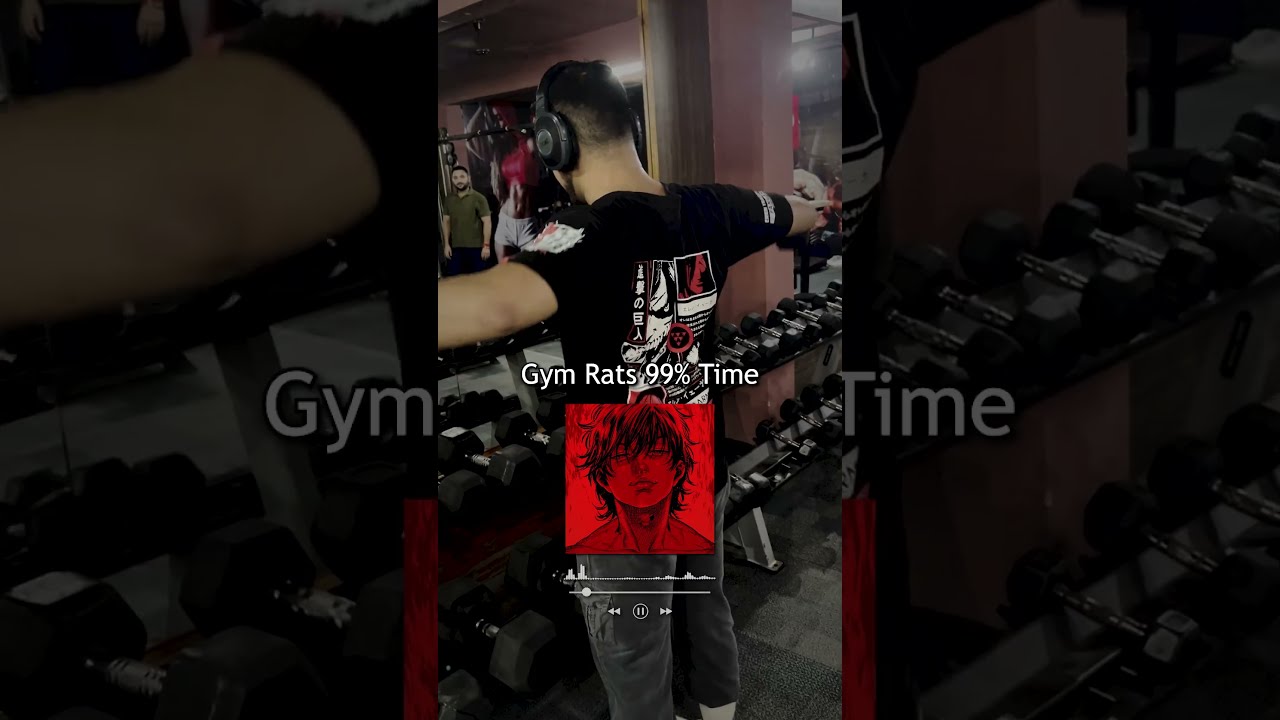 Gym Rats Music 99% Time Vs 1% 