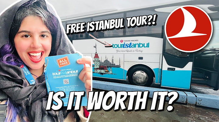 I Tried Turkish Airlines Free Tour of Istanbul and Here's How it Went...