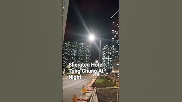 Thumbnail of Tung Chung Sheraton at Night