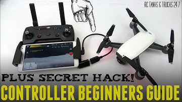 DJI SPARK | Controller Beginners Guide | Secret OTG HACK | How To Bind