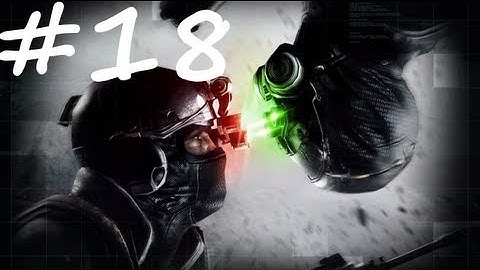 Splintercell Blacklist Gameplay Walkthrough part 18 (PS3/X360/PC) [HD]