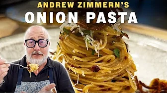 Recipe: Onion Pasta | Andrew Zimmern
