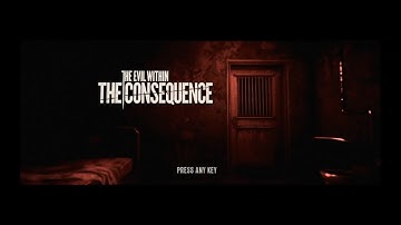 The Evil Within: The Consequence Part 8 - Ending The Nightmare! (End)