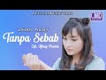Download Lagu Jihan Audy - Tanpa Sebab (Lagu Pop Melayu Terbaru 2021) Official Music Video