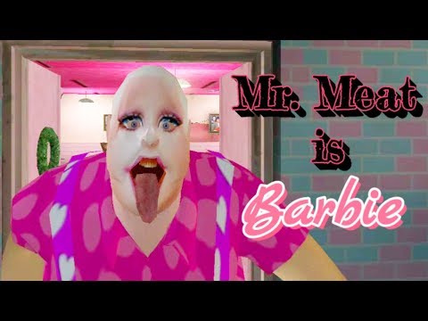 Mr. Meat Is Barbie Full Gameplay