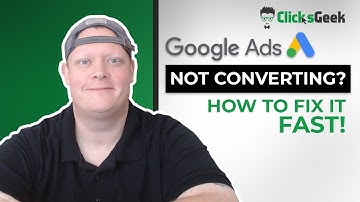 Google Ads Not Converting | Here