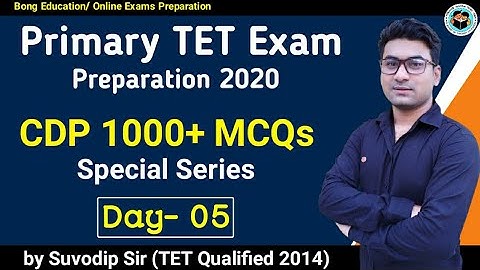 Child Development & Pedagogy | CDP MCQs Day-05 | For Primary TET, CTET, Upper TET | Bong Education