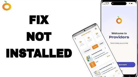 How To Fix And Solve Not Installed On Providers App | Final Solution