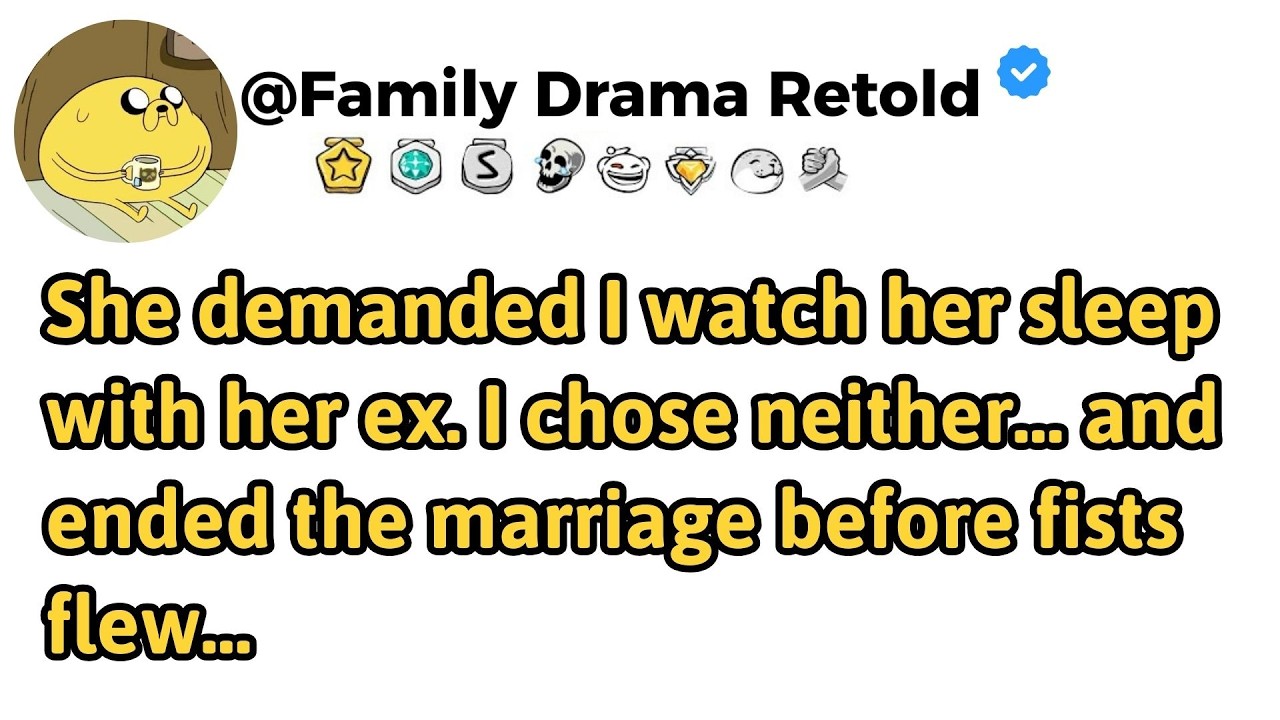 She demanded I watch her sleep with her ex. I chose neither… and ended the marriage… //Familydrama