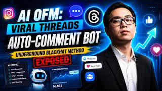 AI OFM: Viral Threads Auto-Comment Bot – Underground Blackhat Method Exposed