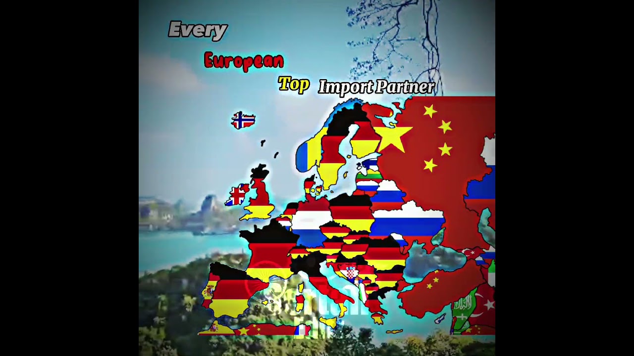 Every European country's top import partner|