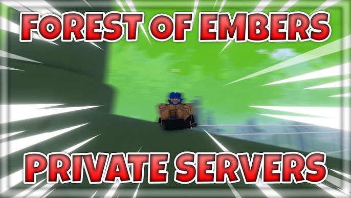 Roblox Forest of Embers Private Server Codes [2023]