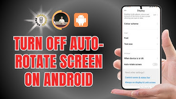 How to Turn Off Auto-rotate Screen on Android | Quick Fix Guide