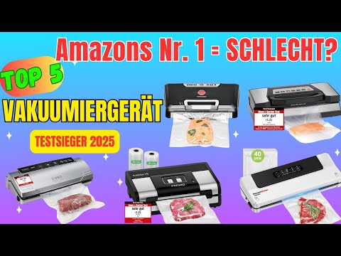 Vakuumiergerät Test 2025: Die 5 besten Vakuumiergerät | Vom Profi-Gerät bis zum Einsteiger!