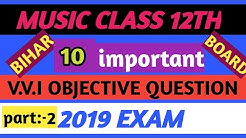 12th music important objective question ||12th class music model paper based question[BSEB](à¤¸à¤‚à¤—à¥€à¤¤)  - Durasi: 3:41. 