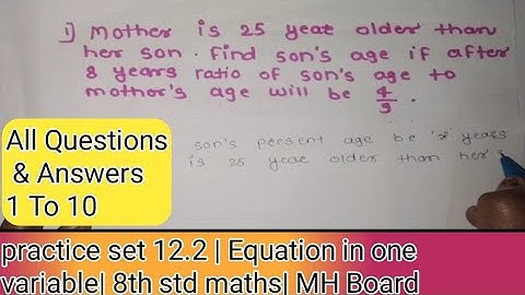 practice set 12.2 | सर्व word problems एकाच video मधे...equation in one variable 8th maths MH Board