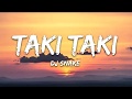 DJ Snake Taki Taki Lyrics Ft Selena Gomez Ozuna Cardi B