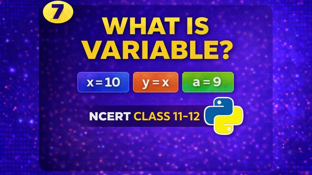Variable in Python | NCERT Class 11 | EMRS & KVS Computer Science | Python Basics