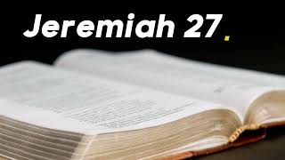 24 Jeremiah 27