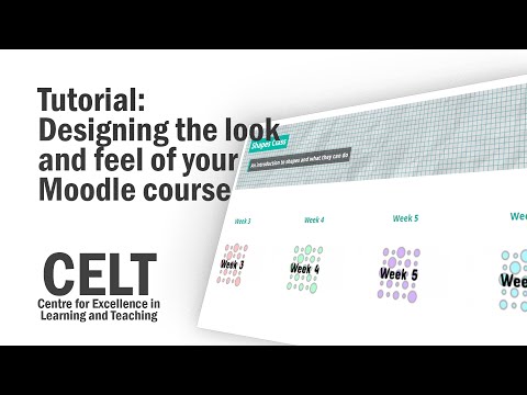 Moodle Tutorial: Designing the look and feel of your course page