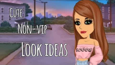 Cute non-vip look ideas! // Sxweetcxtton MSP