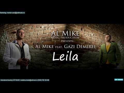 Al Mike feat. Gazi Demirel - Leila (Habibi)