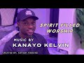 Spirit filled worship part 1  kanayo kelvin