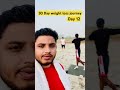 30 Day weight loss journey | Day 12 #ankitbaiyanpuriya #weightlosstips #lossweight #extremeweightlos