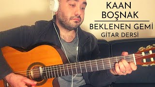 Kaan Boşnak - Beklenen Gemi (Gitar Dersi) Akor #BaresizŞarkı