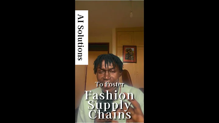 AI To Foster The Fashion Supply Chain