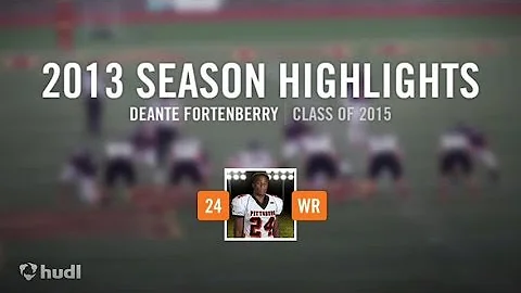 DEANTE FORTENBERRY 2013 VARSITY FOOTBALL HIGHLIGHTS