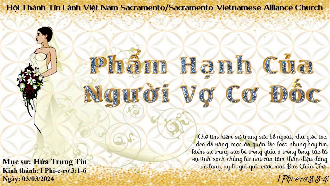 HTTL Sacramento | PHẨM HẠNH CỦA NGƯỜI VỢ CƠ ĐỐC | MSQN Hứa Trung Tín | Ngày 03/03/2024