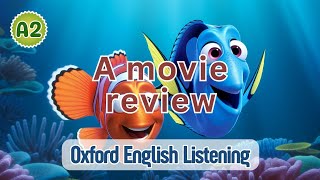 Oxford English Listening | A2 | A movie review