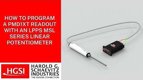 How to Program PMD1XT Readout with LPPS MSL Series Linear Potentiometer