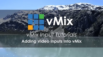 vMix Input Tutorials- How to add a video to your live production