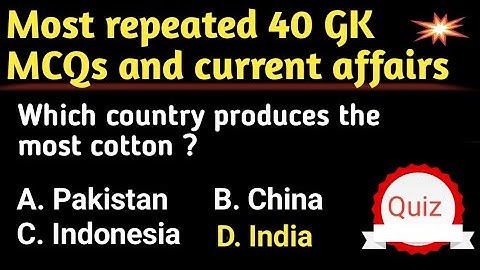 Top 40 GK & current affairs | most repeated mcqs | competitive exams preparation | CSS, PMS, NVS, LT
