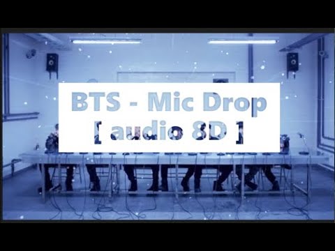 Use headphone 🎧| BTS - Mic Drop [audio 8D]