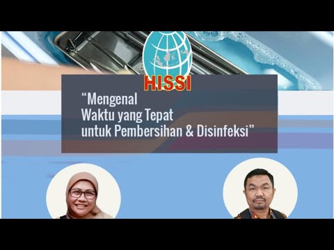 Mengenal Waktu Proses Pencucian dan Desinfeksi